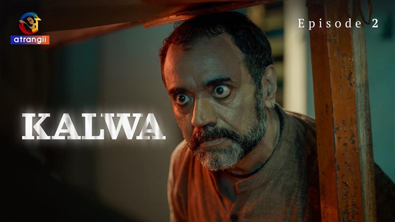 Kalwa | Season 01 | Episode 02